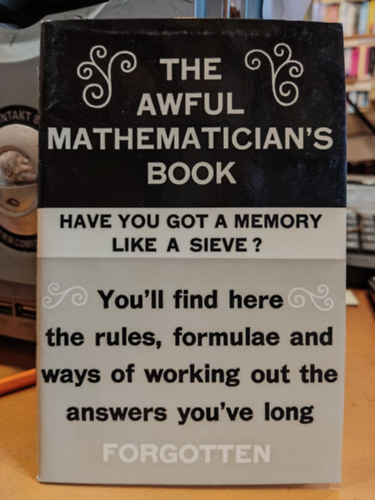 Muriel Hix - The Awful Mathematician's Book (A szrny matematikus knyve)(Wolfe Publishing Ltd.)