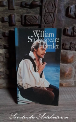 Kry Lszl  William Shakespeare (szerk.), Arany Jnos (ford.) - Hamlet, dn kirlyfi (Hamlet, Prince of Denmark) - Arany Jnos fordtsban; Sajt kppel!