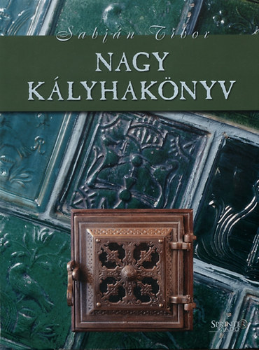 Sabjn Tibor - Nagy klyhaknyv