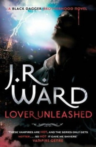 J. R. Ward - Lover Unleashed