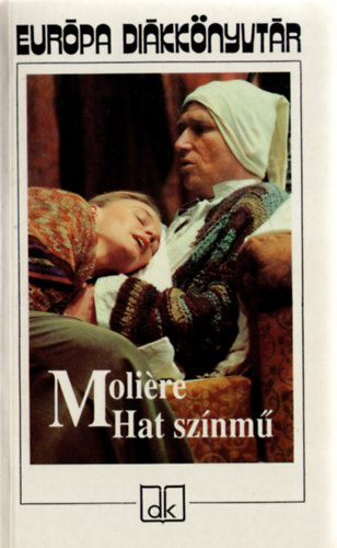 Moli�re - Hat sz�nm�