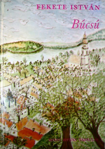 Fekete Istvn - Bcs