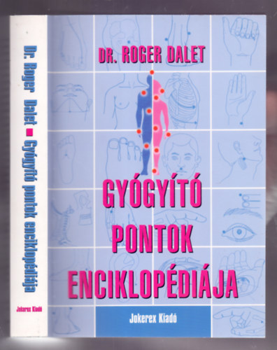 Dr. Roger Dalet - Gygyt pontok enciklopdija