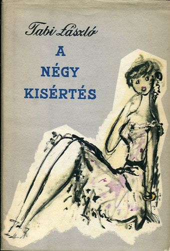 TAbi L�szl� - A n�gy kis�rt�s