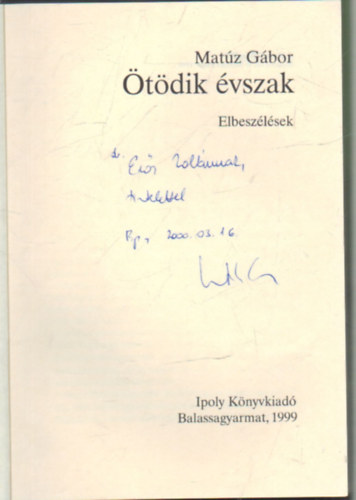 Mat�z G�bor - �t�dik �vszak