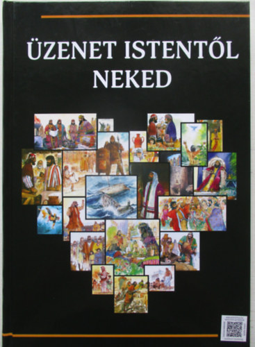 Scott Hayes - Lynn R. Camp - zenet Istentl Neked - Kpes Biblia szentrsi szvegek fiataloknak