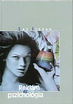 Sas Istv�n - Rekl�m �s pszichol�gia
