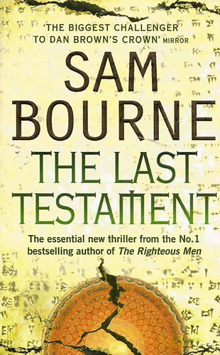 Sam Bourne - The Last Testament