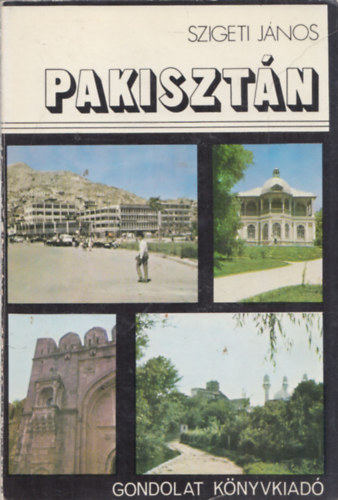 Szigeti J�nos - Pakiszt�n