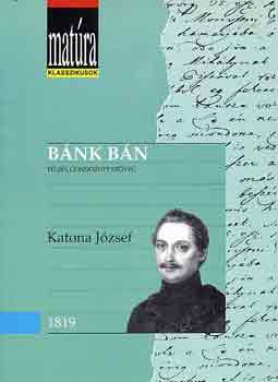Katona József - Bánk bán (Matúra)