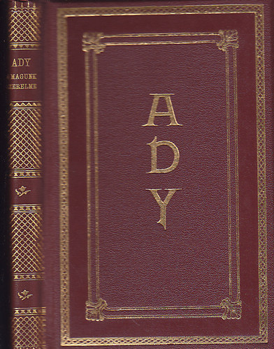 Ady Endre - A magunk szerelme