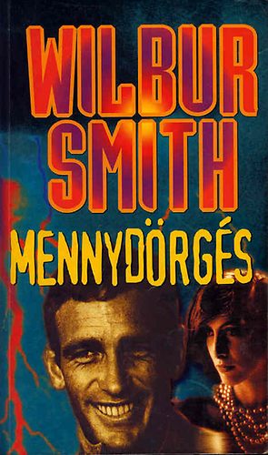 Wilbur Smith - Mennyd�rg�s