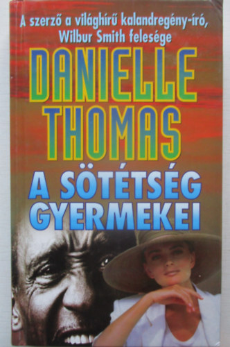 Danielle Thomas - A sötétség gyermekei (Thomas)
