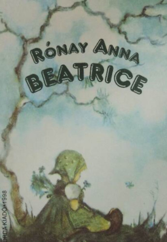 Rnay Anna - Beatrice - Mria oltalmban