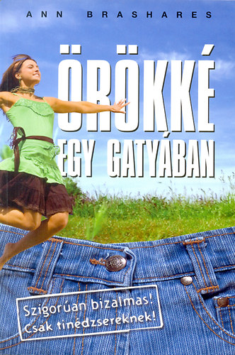 Ann Brashares - rkk egy gatyban