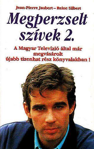 Jean-Pierre Jaubert; Reine Silbert - Megperzselt sz�vek 2.
