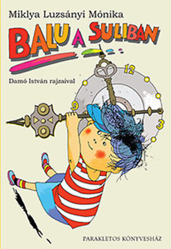 Miklya Luzs�nyi M�nika - Balu a suliban