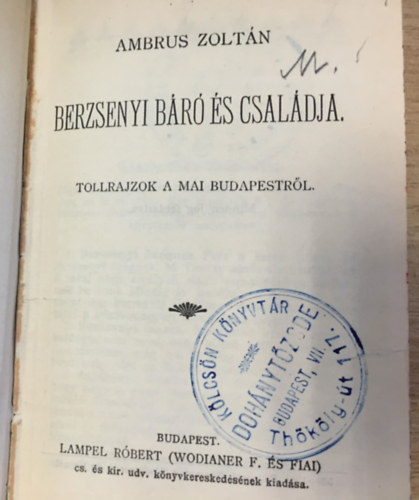 Ambrus Zolt�n - Berzsenyi b�r� �s csal�dja