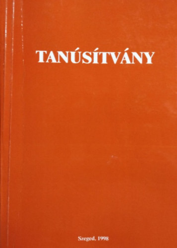 F�gi Sarolta  (szerk.) �nody Sarolta (szerk.) - Tanus�tv�ny - Szakdolgozatok