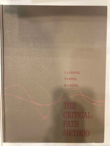J. B. Ritter, W. L. Meyer J. R. Shaffer - The Critical-Path Method