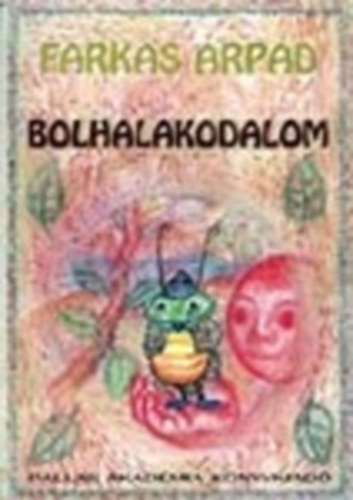 Farkas Árpád - Bolhalakodalom