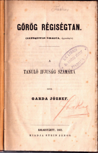 Garda J�zsef - G�r�g r�gis�gtan - A tanul� ifj�s�g sz�m�ra (1862)