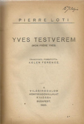 Pierre Loti - Yves testvrem