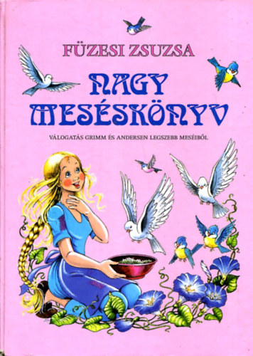 Fzesi Zsuzsa - Nagy messknyv