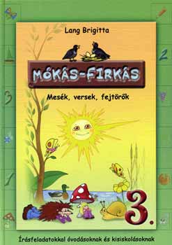 Lang Brigitta - Mks Firks 3. - Mesk, mondkk, fejtrk (rs)