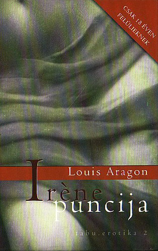 Louis Aragon - Ir�ne puncija