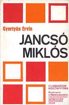 Gyertyán Ervin - Jancsó Miklós