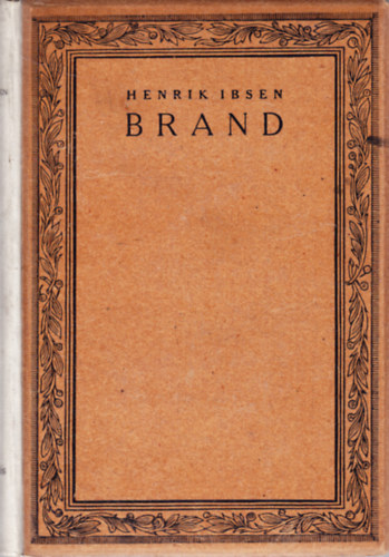 Henrik Ibsen - Brand