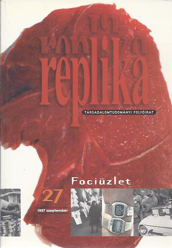 Replika (trsadalomtudomnyi folyirat) 1997. szeptember 27.szm