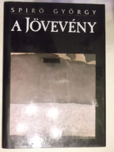 Spiró György - A jövevény