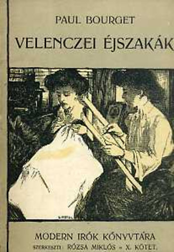 Paul Bourget - Velenczei jszakk (s ms elbeszlsek)