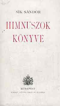 S�k S�ndor  (ford�totta) - Himnuszok k�nyve-A kereszt�ny hinuszk�lt�szet remekei(latin-magyar)