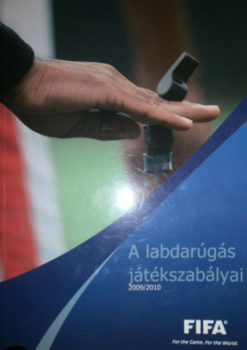 Fifa - A labdar�g�s j�t�kszab�lyai 2009/2010