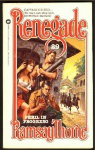 Ramsay Thorne - Renegade 29  Peril In Progreso