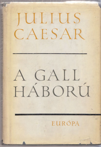 Julius Caesar - A gall hbor