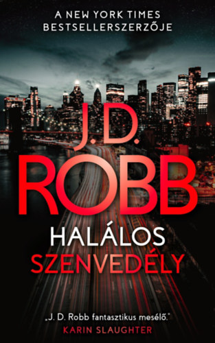 J.d. Robb - Halálos szenvedély