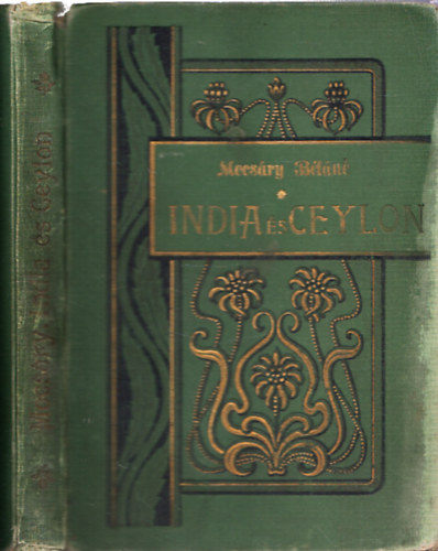 Mocsáry Béláné - India és Ceylon