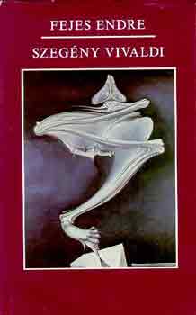 Fejes Endre - Szeg�ny Vivaldi
