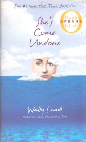 Wally Lamb - She's Come Undone
