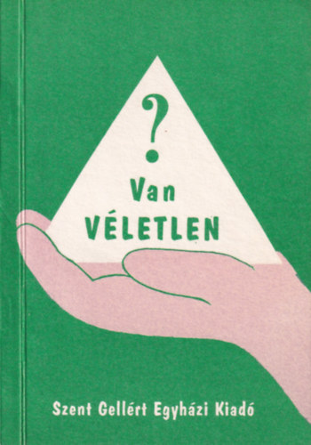 Van vletlen?