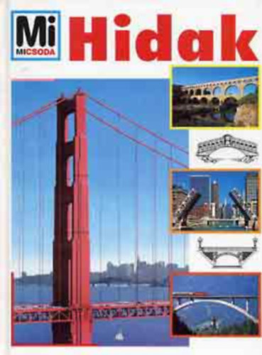 Dr. Rainer K�the - Hidak (Mi micsoda)