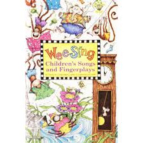 Susan Hagen Nipp Pamela Conn Beall - WeeSING CHILDREN'S SONGS AND FINGERPLAYS