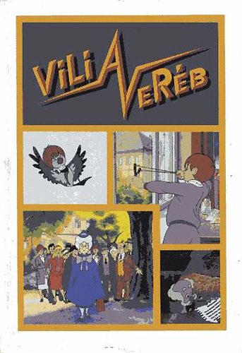 Fedina Ldia - Vili a verb   (Sznes illusztrcikkal.)