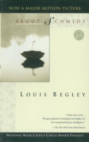 Louis Begley - About Schmidt