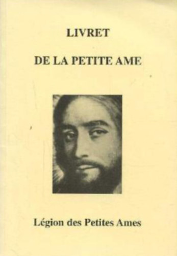 Livret de la petite ame - Lgion des Petites Ames