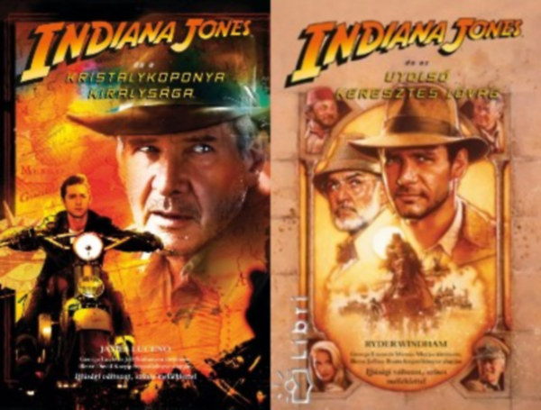 Ryeder Windman; James Lucend - 2 db Indiana Jones k�tet: Indiana Jones �s a krist�lykoponya kir�lys�ga + Indiana Jones �s az utols� kereszteslovag